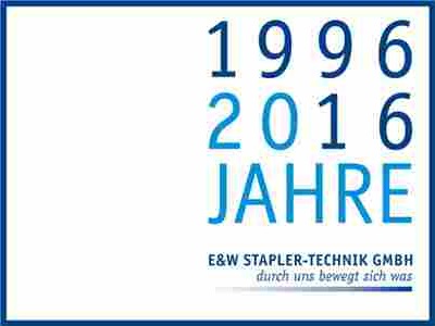 20 - Jahre E&W Stapler Technik GmbH